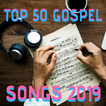 TOP 50 GOSPEL SONGS 2019 ( without internet)