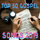 TOP 50 GOSPEL SONGS 2019 ( without internet) APK