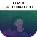 Lagu cover Chika lutfi APK
