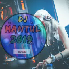 DJ Mantul 2019 (Offline) APK download