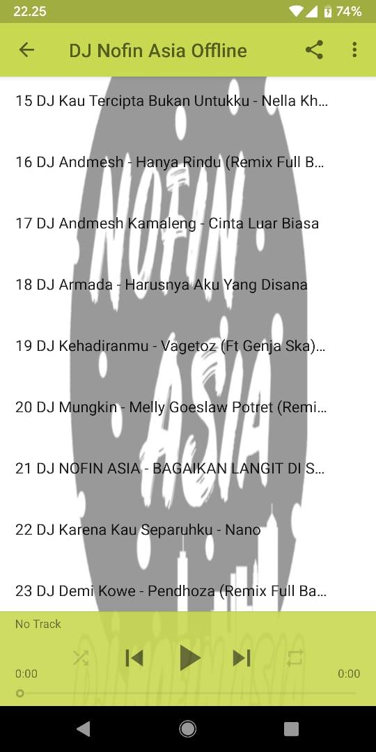 Dj Nofin Asia 2019 Offline Apk 3 2 Download For Android Download Dj Nofin Asia 2019 Offline Apk Latest Version Apkfab Com
