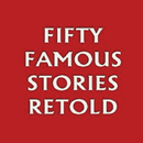 Fifty Famous Stories Retold APK