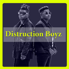 Distruction Boyz Songs icône