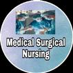 Medical Surgical For Nursing
