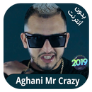 mr crazy 2019 - اغاني ميستر كرايزي APK