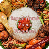 Resepi Untuk Makan Tengahari For Android Apk Download