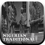 Nigerian Traditional Music And Songs