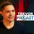 Trevor Noah, Podcast Update
