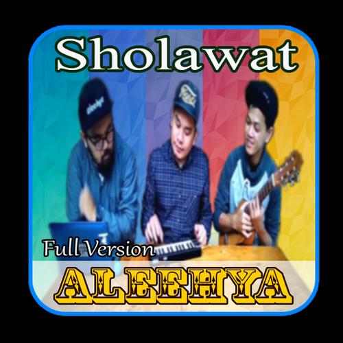 Aleehya Sholawat Modern For Android Apk Download