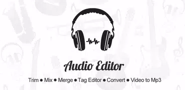 Audio Editor : Cut,Merge,Mix E
