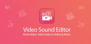 Video Sound Editor: Add Audio,