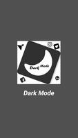 Dark Mode | Night Mode پوسٹر