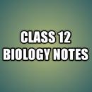 CLASS 12 BIO NOTES APK