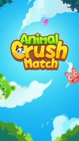 Animal Crush Match Poster