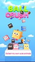 Ball Crush Plakat