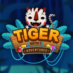 Tiger Adventures - Match 3 XAPK Herunterladen