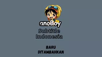 Anoboy - Latest Nonton Anime Subtitle Indonesia