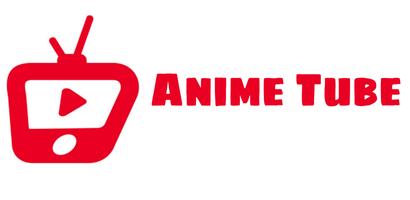 Anime Tube Affiche