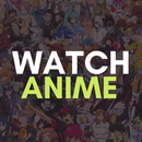 Watch Anime - Online アニメ-APK