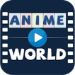 ”Anime World