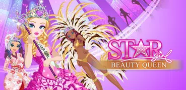 Star Girl: ビューティクイーン