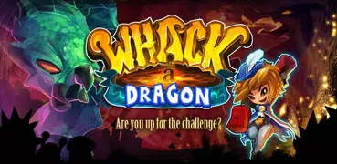 Whack a Dragon: Fantasy Quest