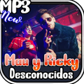 Mau y Ricky - Desconocidos Greatest songs
