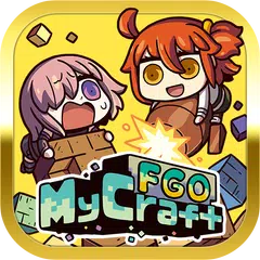 Fate/Grand Order MyCraft Lostbelt アプリダウンロード