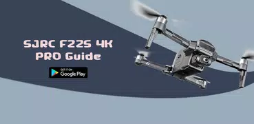 SJRC F22S 4K Pro Drone Guide