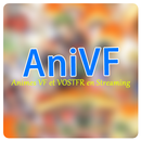 AniVF - Animes VF et VOSTFR en Streaming Vostfree APK