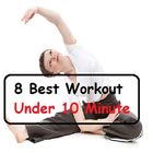 8 Best Workout To Do Under 10 minutes icône