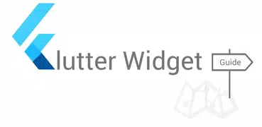 Flutter Widget Guide