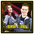 mp3 de Banda A Loba APK