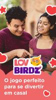 Jogo Quiz de Casal - LovBirdz Cartaz