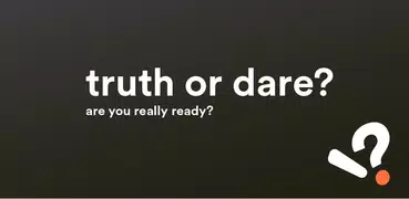 Challenge your friends: Truth or Dare ? Dirty ! 😈