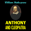 ANTONY & CLEOPATRA Shakespeare