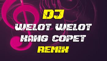 DJ Welot Welot Kang Copet Remi الملصق