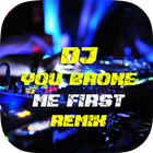 DJ You Broke Me First Remix -  أيقونة