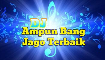 DJ Ampun Bang Jago Full Remix capture d'écran 1
