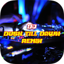 DJ Dusk Till Dawn Terbaru Full APK