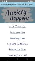 Anxiety Happens Affiche