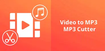 Video to MP3 - MP3 Cutter