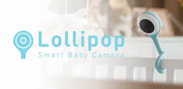Lollipop - Smart baby monitor