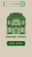 BANANA HOUSE ポスター