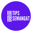 Tips dan Trik Semangat