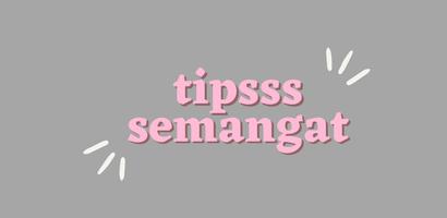 Tips dan Trik Semangat পোস্টার