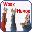 Work Humor APK