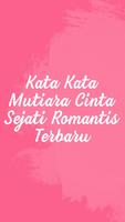 Kumpulan Kata Kata Mutiara Cinta Sejati Romantis poster