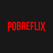 ”Pobreflix: filmes, séries e +