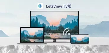 LetsView-テレビ用の無線画面ミラーリングアプリ